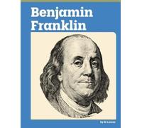 Ib Larsen Benjamin Franklin (Copertina rigida) American Revolution Biographies