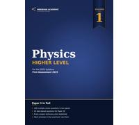 IB Physics HL Exam-Style Question Bank: Volume 1: Paper 1 - 400 Multiple-Choice Questions and 45 Data-Based Questions for Diploma Programme Physics, First Assessment 2025