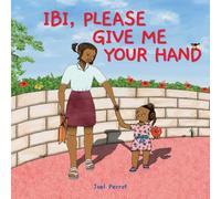 IBI, PLEASE GIVE ME YOUR HAND