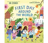 Ibi Zoboi First Day Around the World (Copertina rigida)