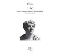Ibis. Testo latino a fronte