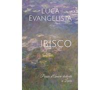 Ibisco: Poesie d’Amore Dedicate a Lucia