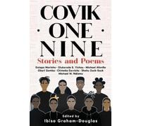 Ibiso Graham-Douglas Chimeka Garricks Michael Afenfia Covik one nine (Tascabile)