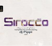 Ibiza a Touch of Class Series - Sirocco Ibiza [By DJ Pippi]