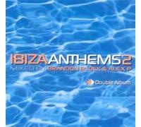 Ibiza Anthems - Ibiza Anthems 2