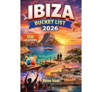 Ibiza Bucket-List 2026