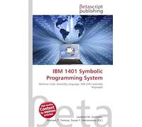 IBM 1401 Symbolic Programming System: Machine Code, Assembly Language, ARB (GPU assembly language)