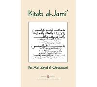 Ibn Abi Zayd Al-Qayrawani Kitab al-Jami' (Copertina rigida)