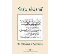 Ibn Abi Zayd Al-Qayrawani Kitab al-Jami' (Tascabile)