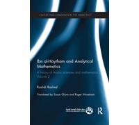 Ibn al-Haytham and Analytical Mathematics - Roshdi - Routledge, 2017