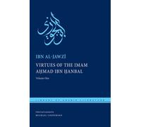 Ibn al-Jawzī Virtues of the Imam Ahmad Ibn Ḥanbal (Copertina rigida)