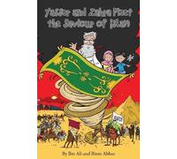 Ibn Ali Binte Abbas Yasser and Zahra Meet The Saviour of Islam (Tascabile)