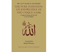 Ibn Ata Allah al-Iskandari The Pure Intention (Tascabile)