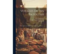 Ibn Batuta Voyages De 'ibn Batoutah (Copertina rigida)