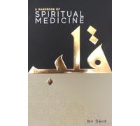 Ibn Daud A Handbook of Spiritual Medicine (Tascabile)