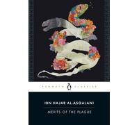 Ibn Hajar al-'Asqalani Merits of the Plague (Tascabile)