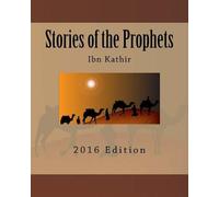 Ibn Kathir Stories of the Prophets (Tascabile)