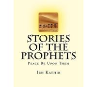 Ibn Kathir Stories of the Prophets (Tascabile)
