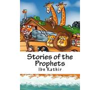 Ibn Kathir Stories of the Prophets (Tascabile)