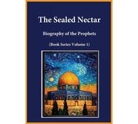 Ibn Kathir The Sealed Nectar (Tascabile)