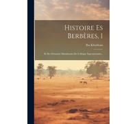 Ibn Khaldoun Histoire Es Berbères, 1 (Tascabile)