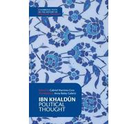 Ibn Khaldun Ibn Khaldūn: Political Thought (Copertina rigida)