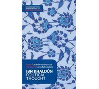 Ibn Khaldūn: Political Thought