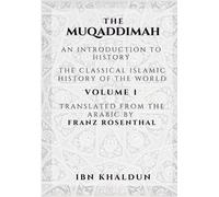 Ibn Khaldun The Muqaddimah (Tascabile)