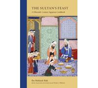 Ibn Mubarak Shah The Sultan's Feast (Tascabile)