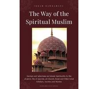 Ibn Qayyim Al-Jawziyya Al-Ghazali Ibn Al- The Way of the Spiritual M (Tascabile)