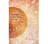 Ibn Qayyim Al-Jawziyya Analogies in the Holy Qur'an (Tascabile)