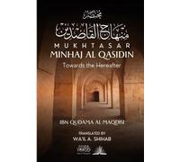 Ibn Qudama Al Maqdisi Mukhtasar Minhaj Al Qasidin (Tascabile)