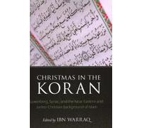 Ibn Warraq Christmas in the Koran (Copertina rigida)