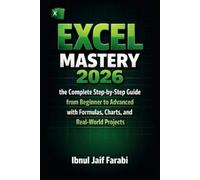 Ibnul Jaif Farabi Excel Mastery 2026 (Tascabile)