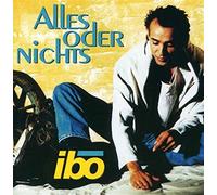 Ibo - Alles Oder Nichts