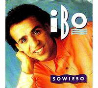 Ibo - Sowieso / Der Reichste Mann Der Welt [Vinyl Single]