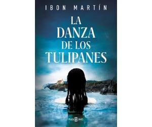 Ibon Martín La danza de los Tulipanes / The Dance of the Tuli (Copertina rigida)