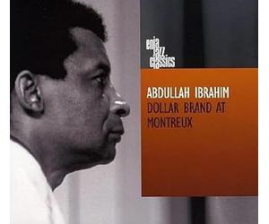 Ibrahim Abdullah - Dollar Brand At Montreux
