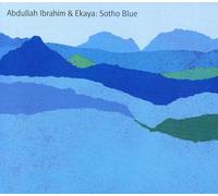 Ibrahim, Abdullah & Ekaya - Sotho Blue