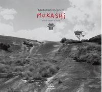 Ibrahim, Abdullah - Mukashi
