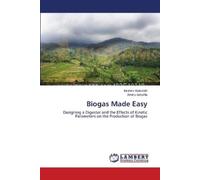 Ibrahim Abdullahi Aminu Isma'ila Biogas Made Easy (Tascabile)