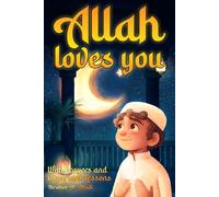 Ibrahim Al-Abad Allah loves you because you are a Wonderful Muslim: (Tascabile)