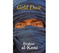 Ibrahim Al-Koni Gold dust (Tascabile)