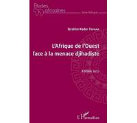 Ibrahim Kader Fofan L'Afrique de l'Ouest face à la menace djihadist (Tascabile)