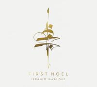 Ibrahim Maalouf - First Noel