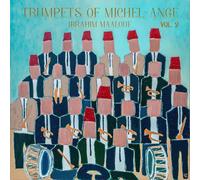 Ibrahim Maalouf - Trumpets Of Michel-Ange Vol. 2