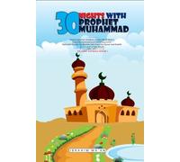 Ibrahim Ma'an 30 Nights with Prophet Muhammad (Tascabile)