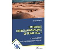 Ibrahima Fall L'entreprise contre la connaissance du travail réel ? (Tascabile)