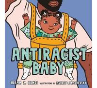 Ibram X. Kendi Antiracist Baby Picture Book (Copertina rigida)