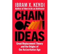 Ibram X. Kendi Chain of Ideas (Copertina rigida) (PRESALE 19/03/2026)
